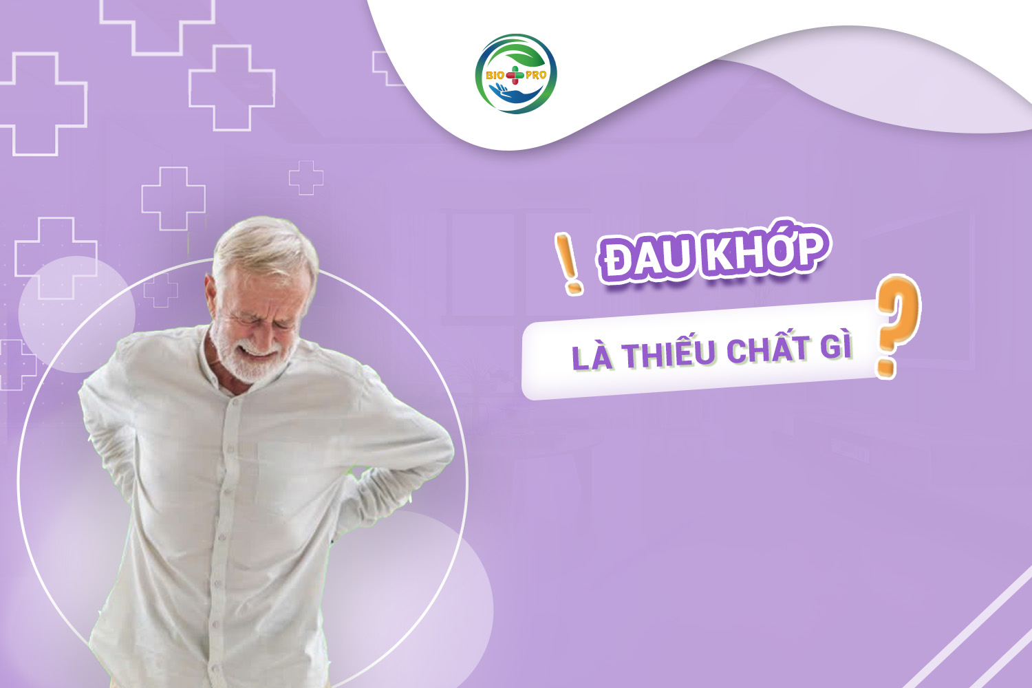 Đau khớp là thiếu chất gì? Nên và không nên ăn gì?
