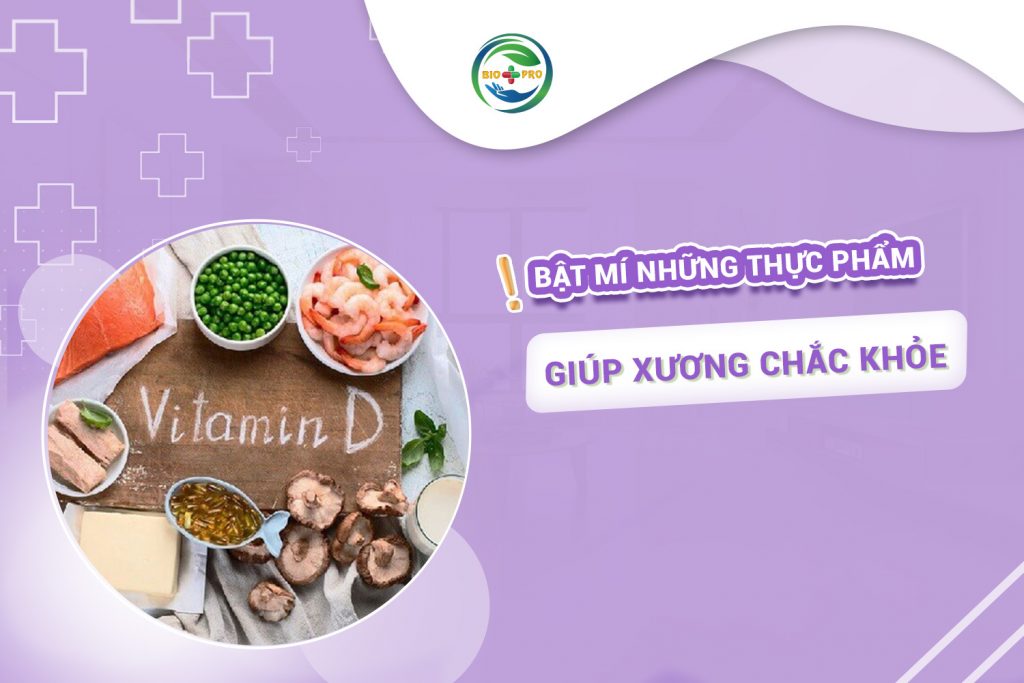 Bật mí những thực phẩm giúp xương chắc khỏe