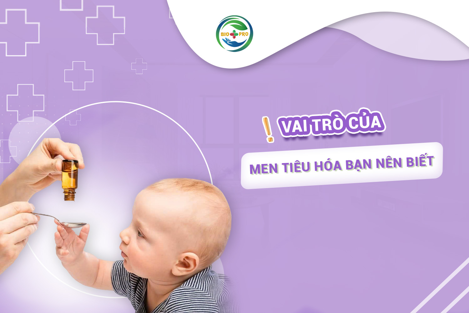 Vai trò của men tiêu hóa bạn nên biết