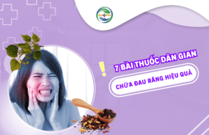 7 Bài thuốc chữa đau răng dân gian hiệu quả, dễ làm tại nhà